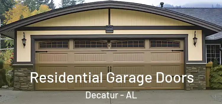  Residential Garage Doors Decatur - AL